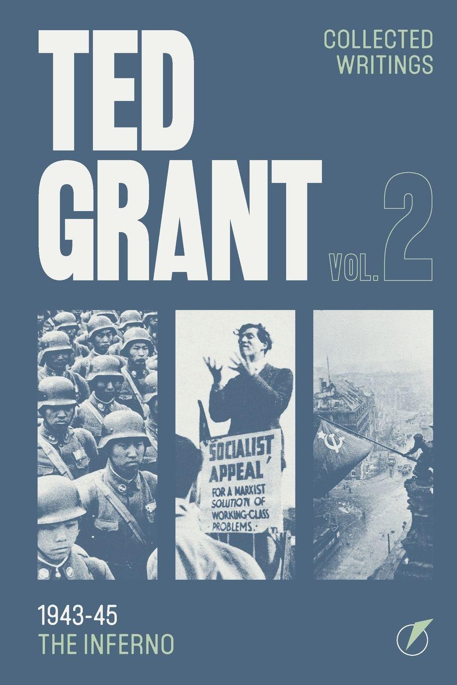Vorderes Coverbild The Writings of Ted Grant, Volume 2