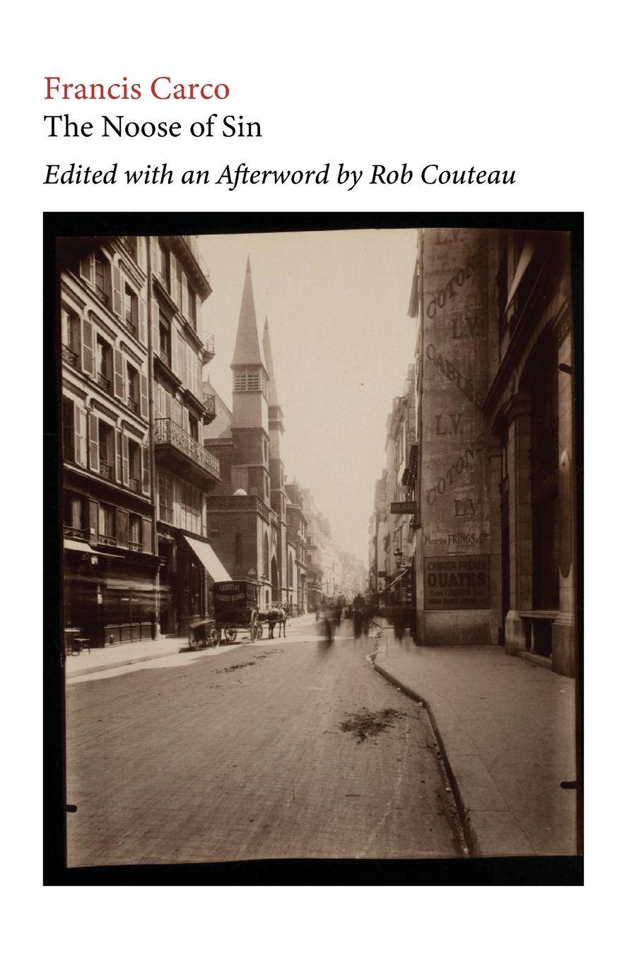 Vorderes Coverbild The Noose of Sin. Edited with Annotations and an Afterword by Rob Couteau