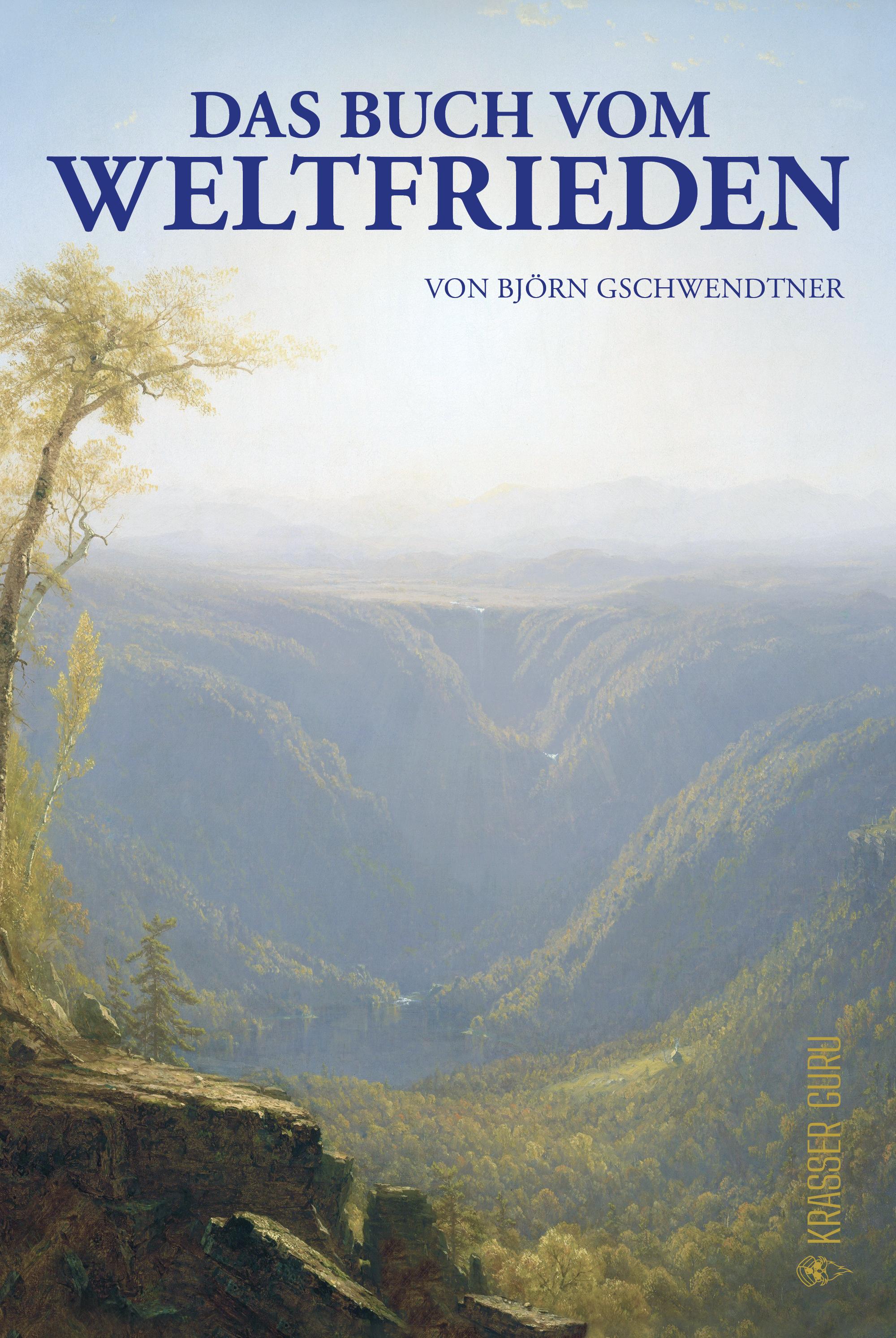 Vorderes Coverbild Das Buch vom Weltfrieden