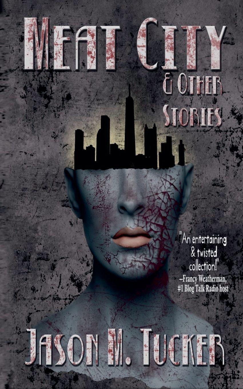 Vorderes Coverbild Meat City & Other Stories