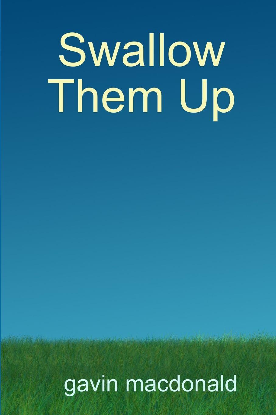 Vorderes Coverbild Swallow Them Up