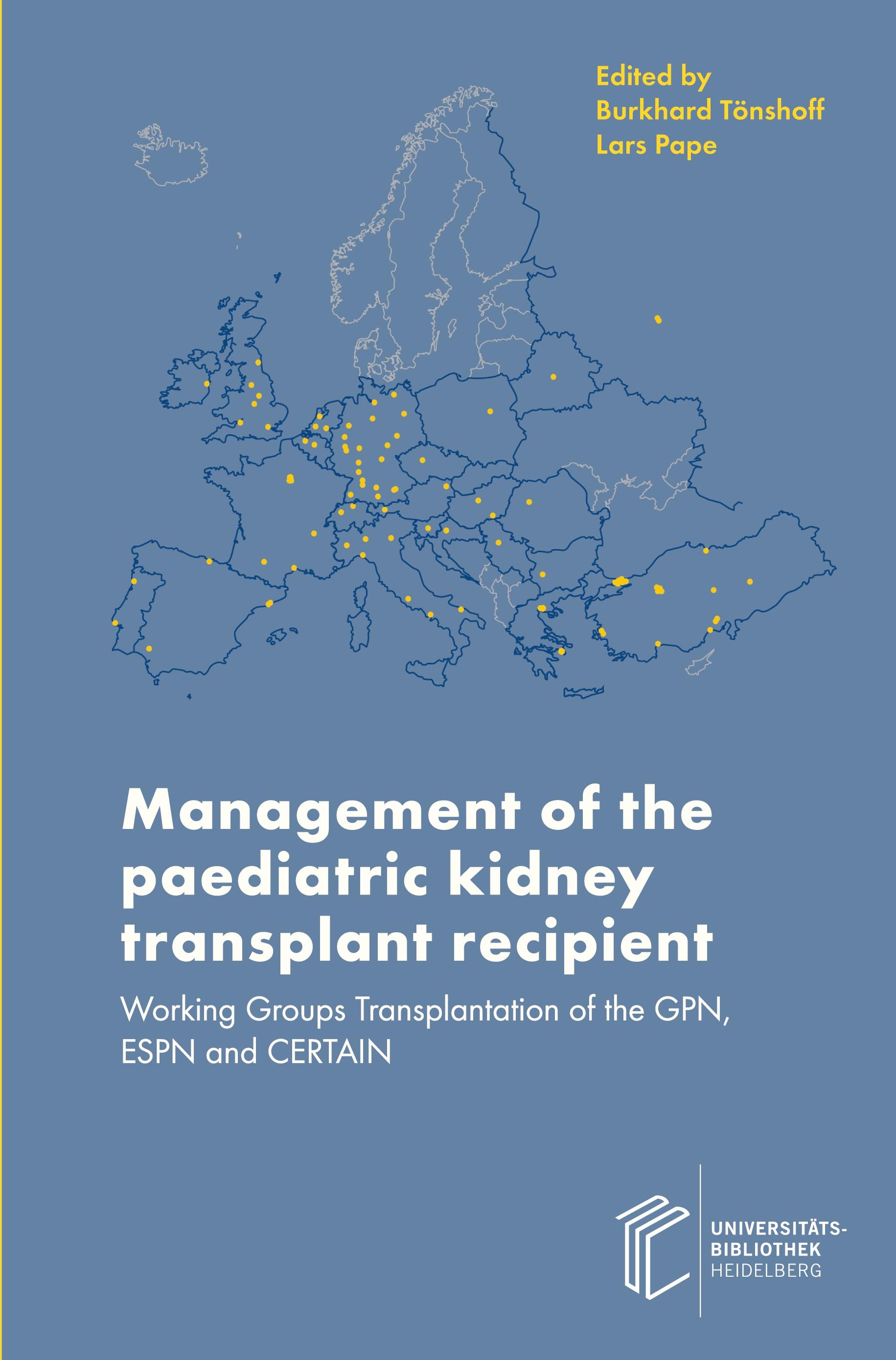 Vorderes Coverbild Management of the paediatric kidney transplant recipient