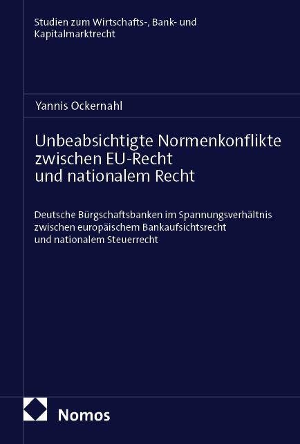 Vorderes Coverbild Unbeabsichtigte Normenkonflikte zwischen EU-Recht und nationalem Recht