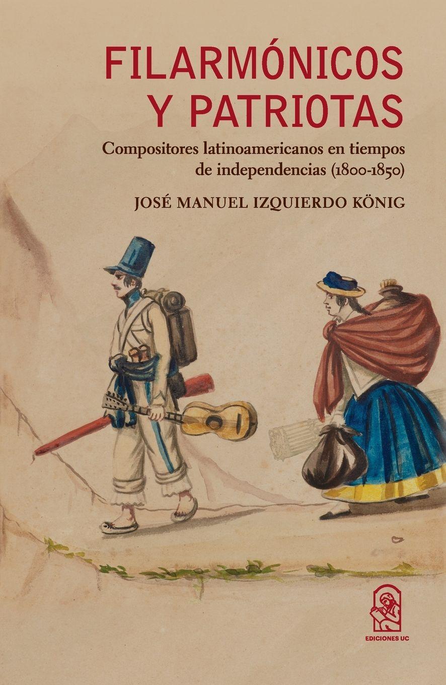 Vorderes Coverbild Filarmónicos y patriotas