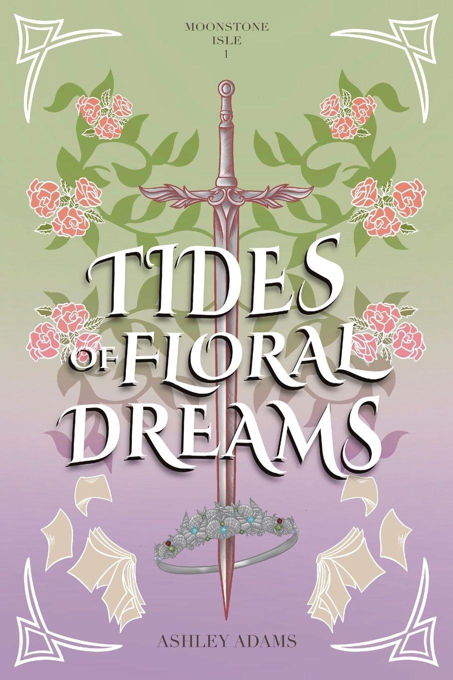 Vorderes Coverbild Tides of Floral Dreams