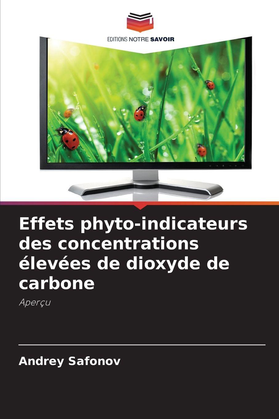 Vorderes Coverbild Effets phyto-indicateurs des concentrations élevées de dioxyde de carbone
