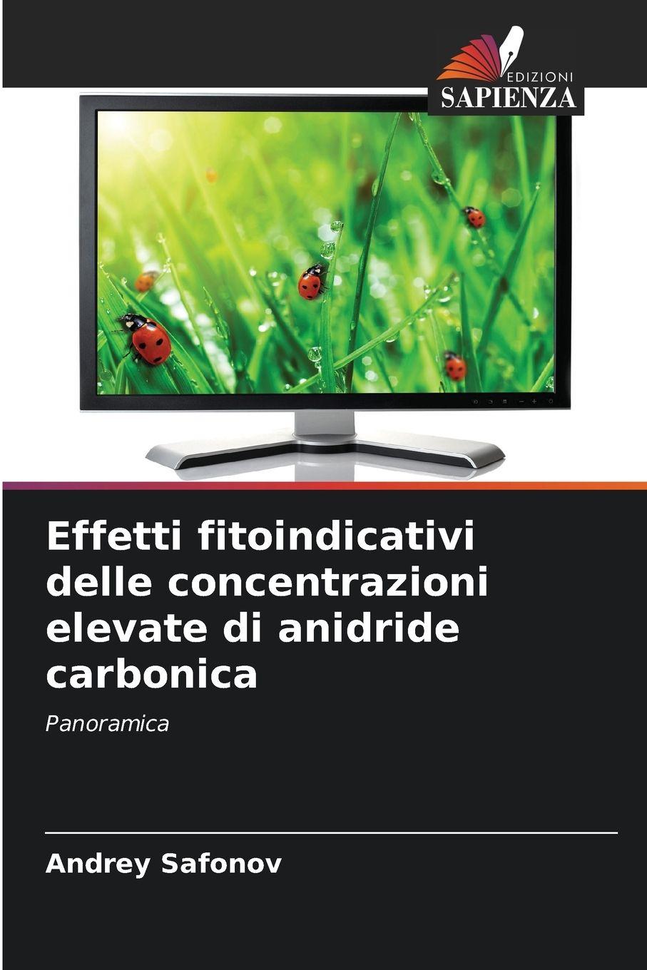 Vorderes Coverbild Effetti fitoindicativi delle concentrazioni elevate di anidride carbonica