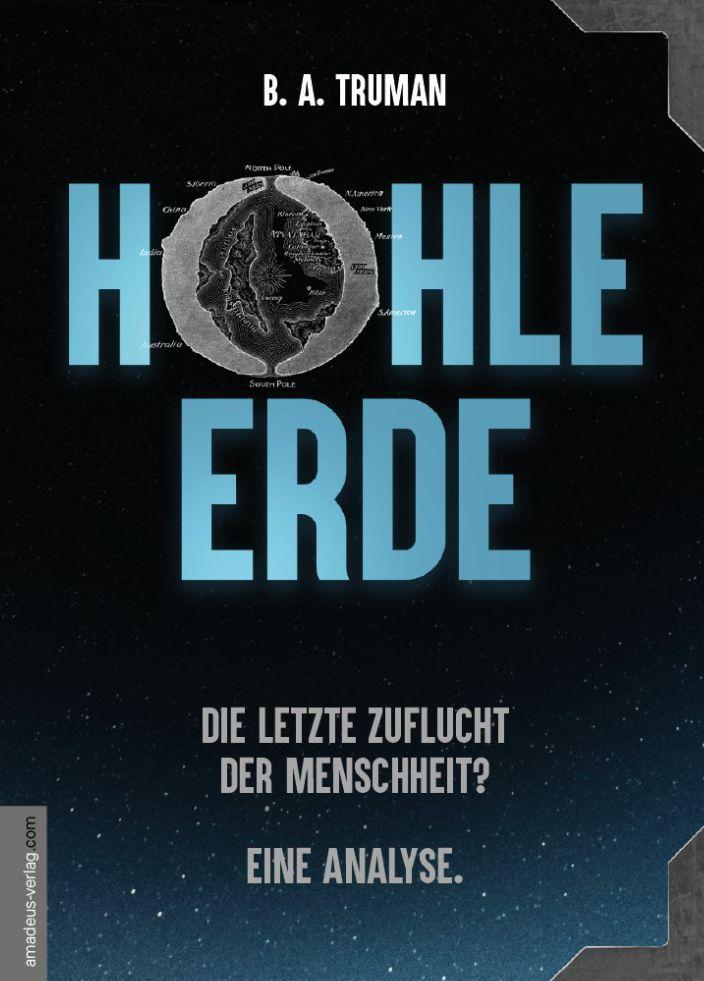 Vorderes Coverbild HOHLE ERDE - Die letzte Zuflucht der Menschheit? Eine Analyse.