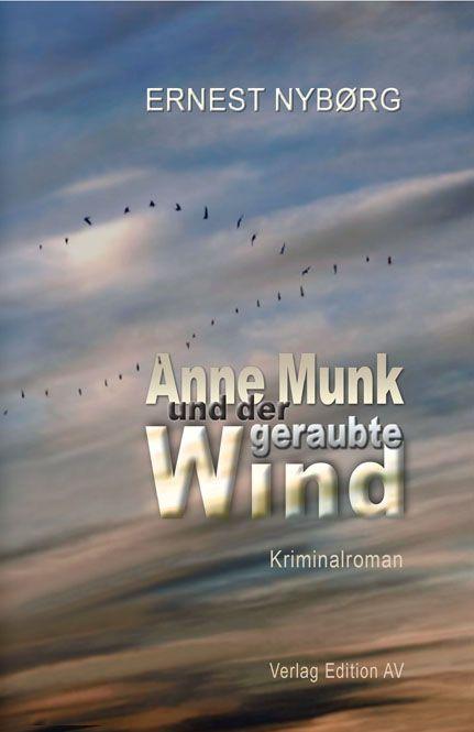 Vorderes Coverbild Anne Munk und der geraubte Wind