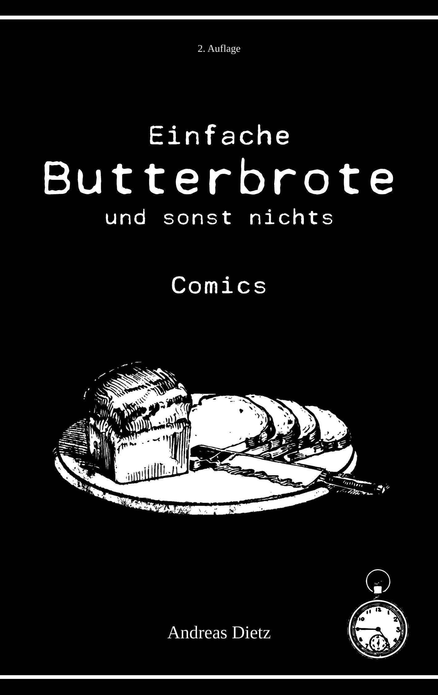 Vorderes Coverbild Einfache Butterbrote und sonst nichts