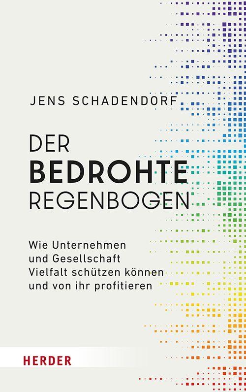 Vorderes Coverbild Der bedrohte Regenbogen