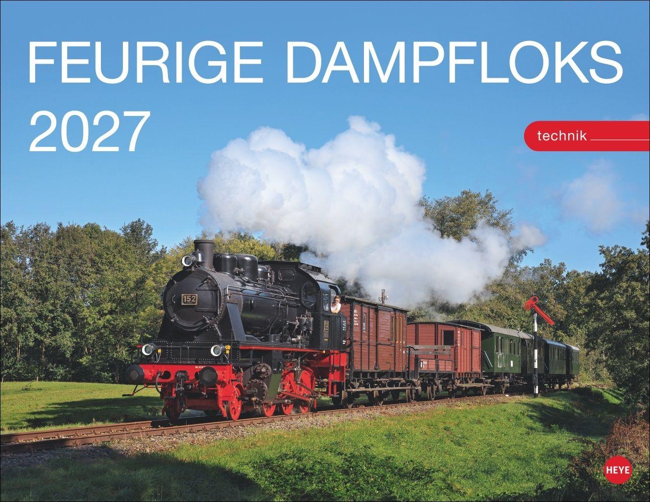 Vorderes Coverbild Feurige Dampfloks Posterkalender 2027