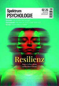 Vorderes Coverbild Spektrum Psychologie 2/2026 Resilienz