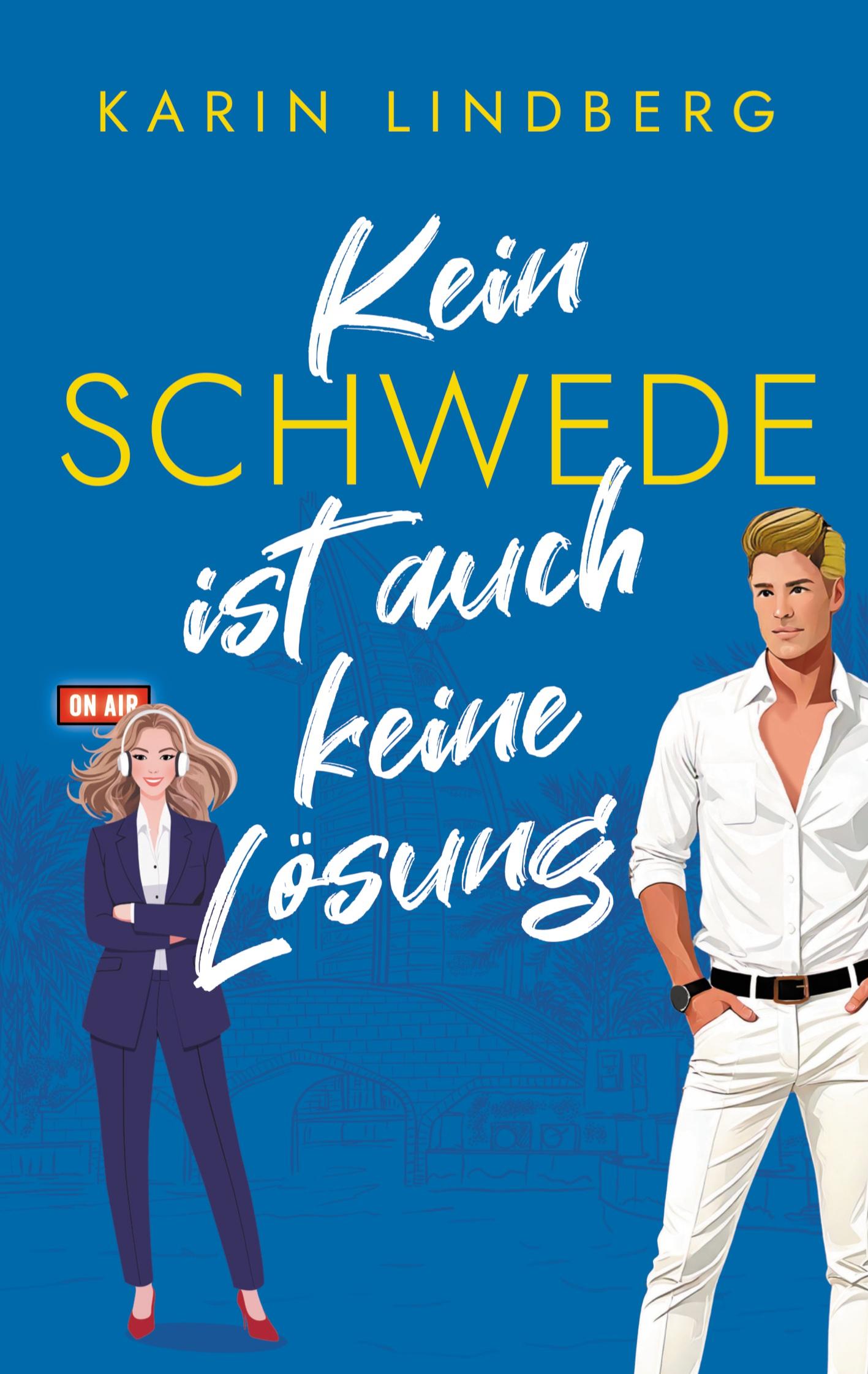 Vorderes Coverbild Kein Schwede ist auch keine Lösung