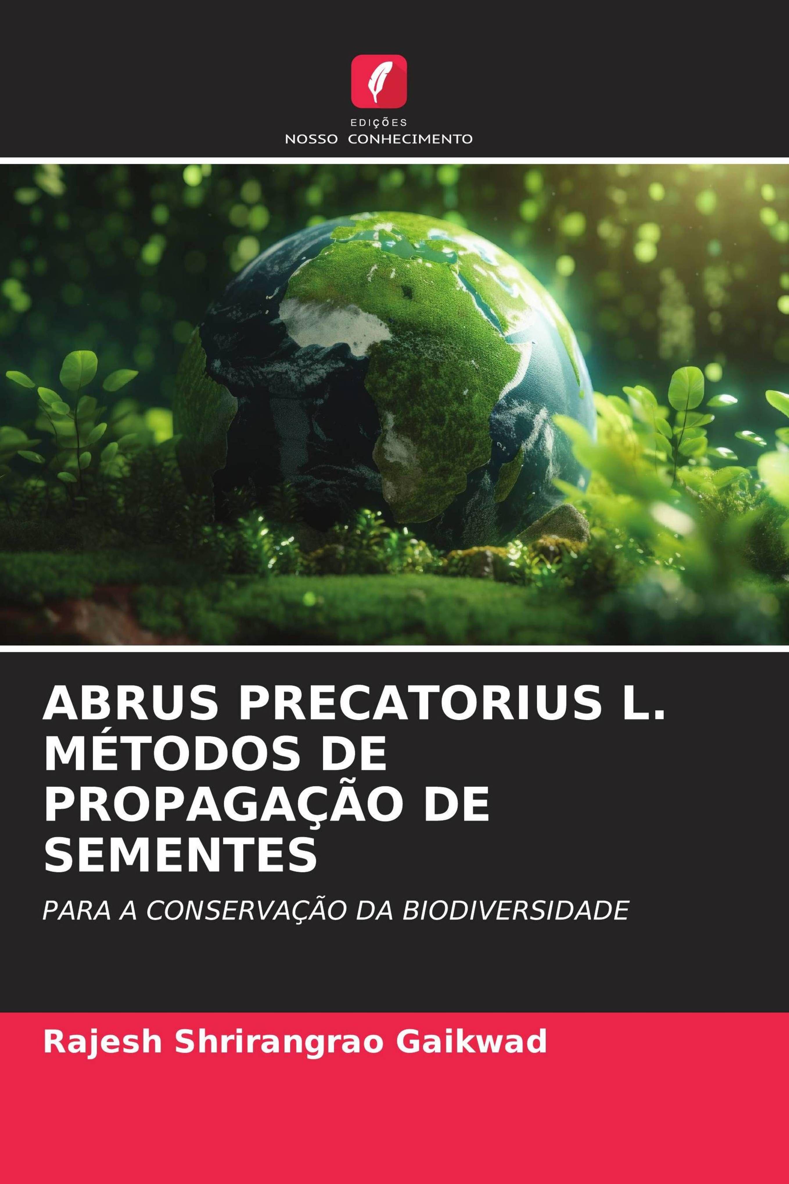 Vorderes Coverbild ABRUS PRECATORIUS L. MÉTODOS DE PROPAGAÇÃO DE SEMENTES