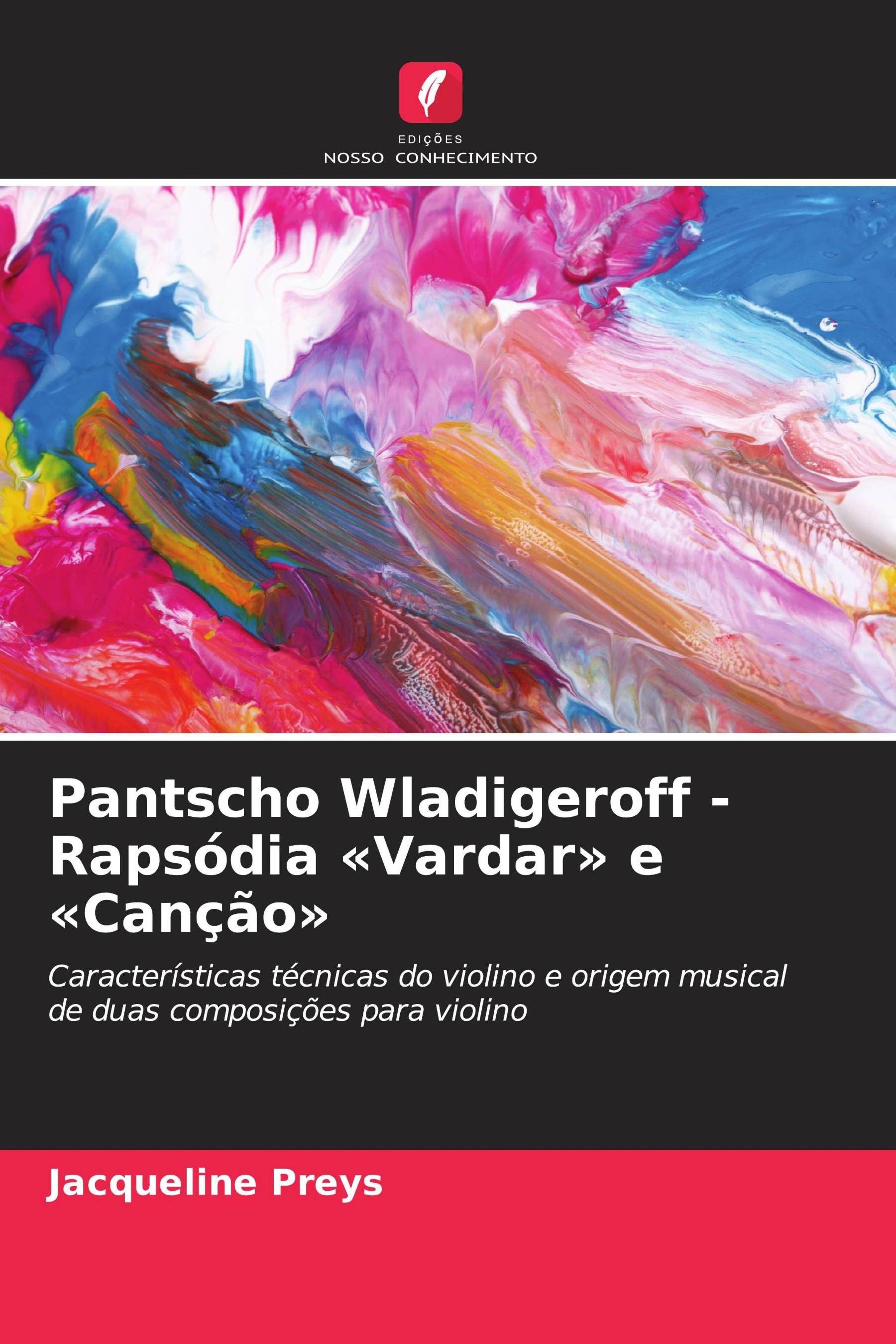 Vorderes Coverbild Pantscho Wladigeroff - Rapsódia 'Vardar' e 'Canção'