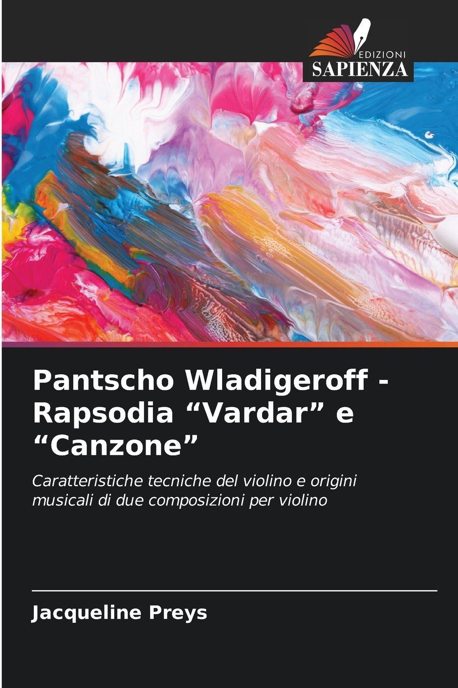 Vorderes Coverbild Pantscho Wladigeroff - Rapsodia "Vardar" e "Canzone"