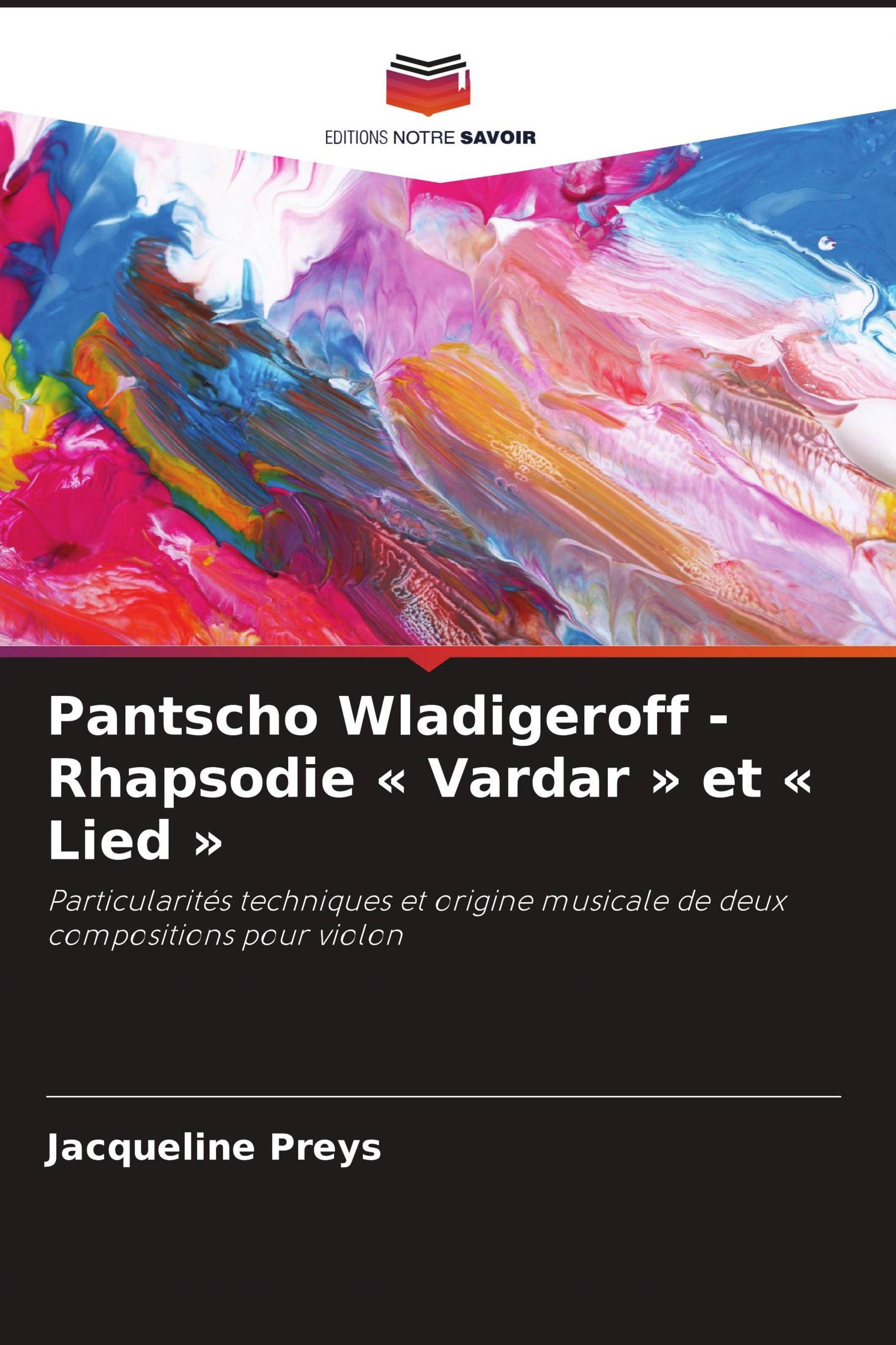 Vorderes Coverbild Pantscho Wladigeroff - Rhapsodie ' Vardar ' et ' Lied '