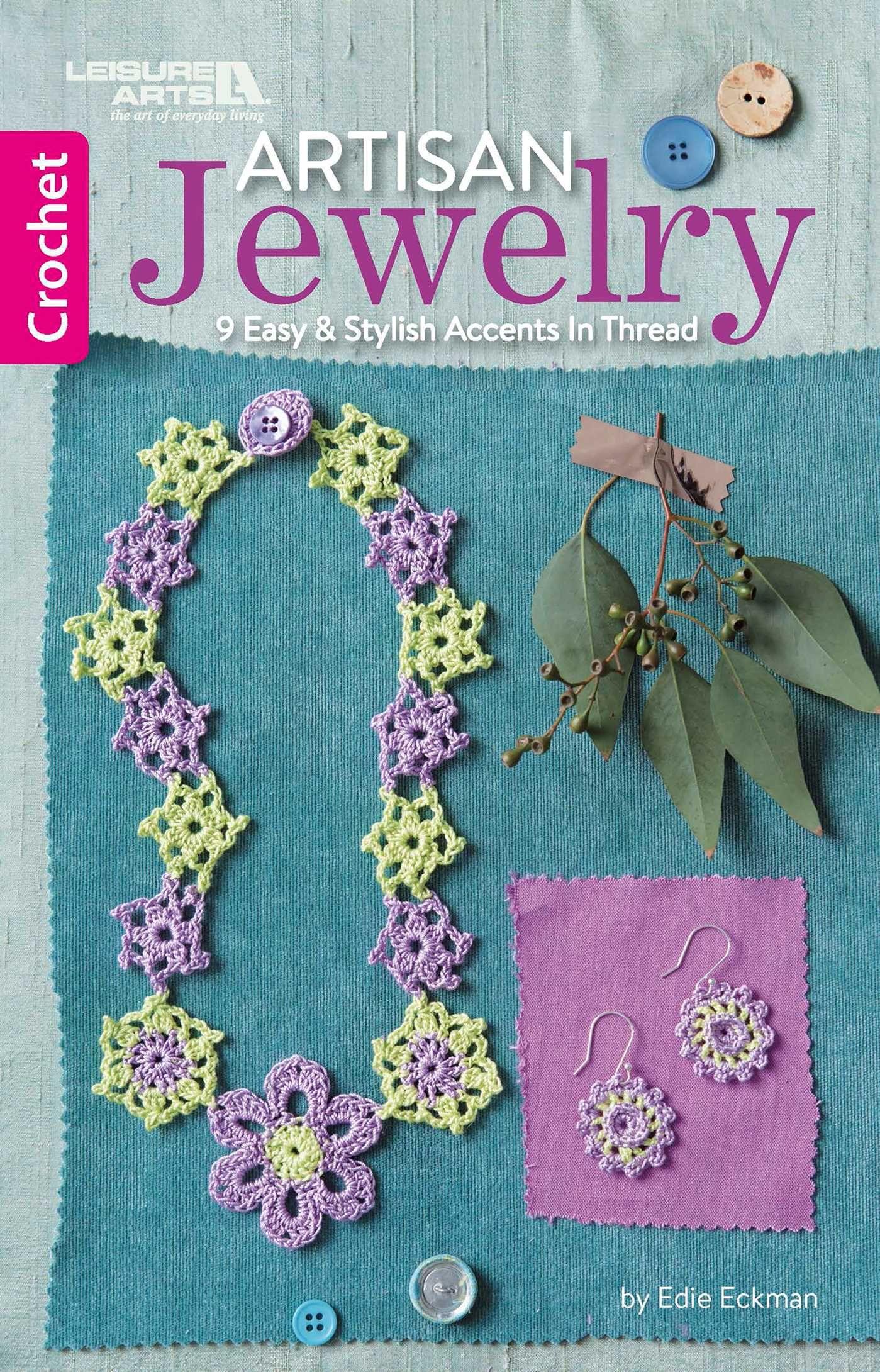 Vorderes Coverbild Artisan Jewelry--9 Easy & Stylish Accents in Thread