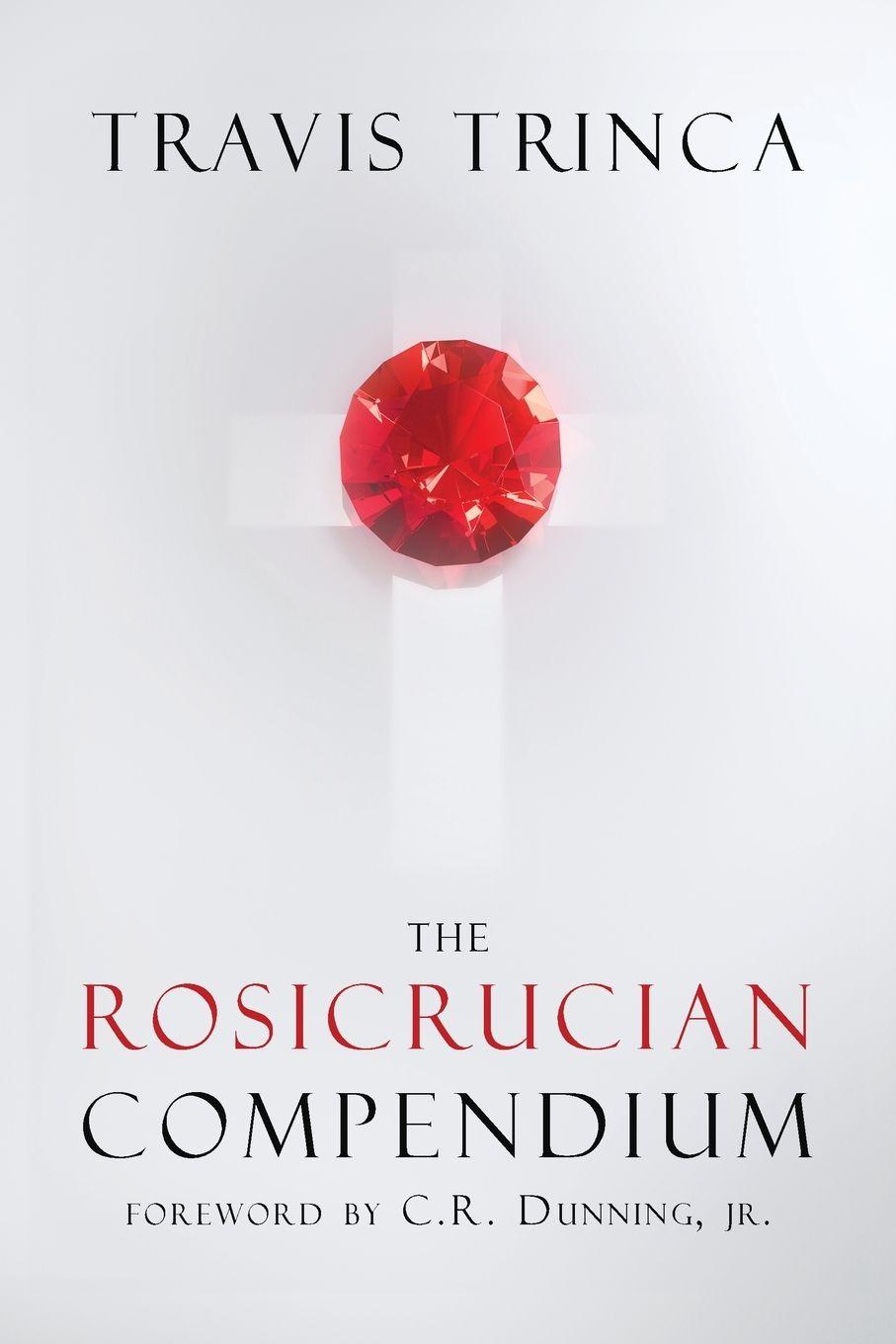 Vorderes Coverbild The Rosicrucian Compendium