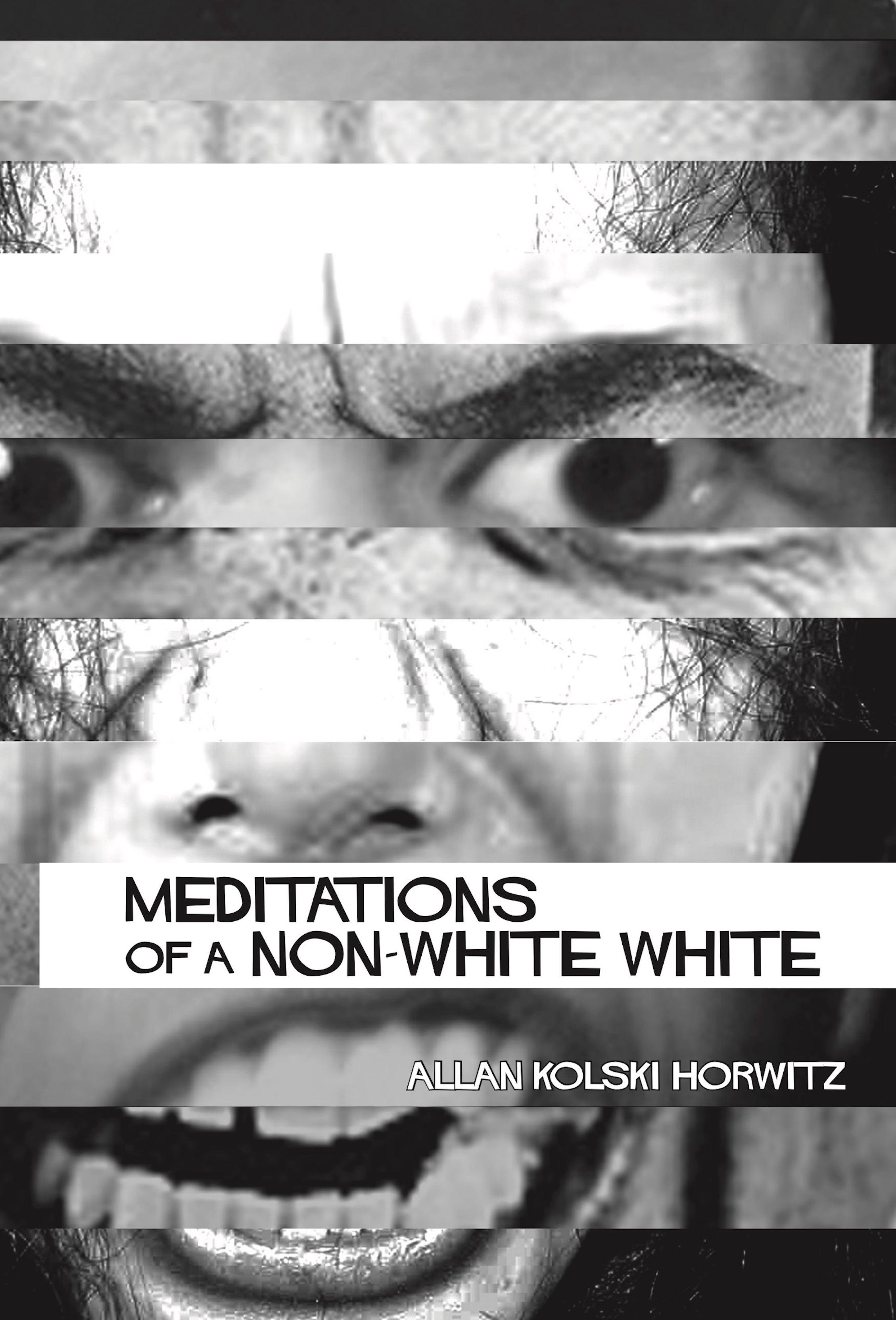 Vorderes Coverbild Meditations of a Non-White White