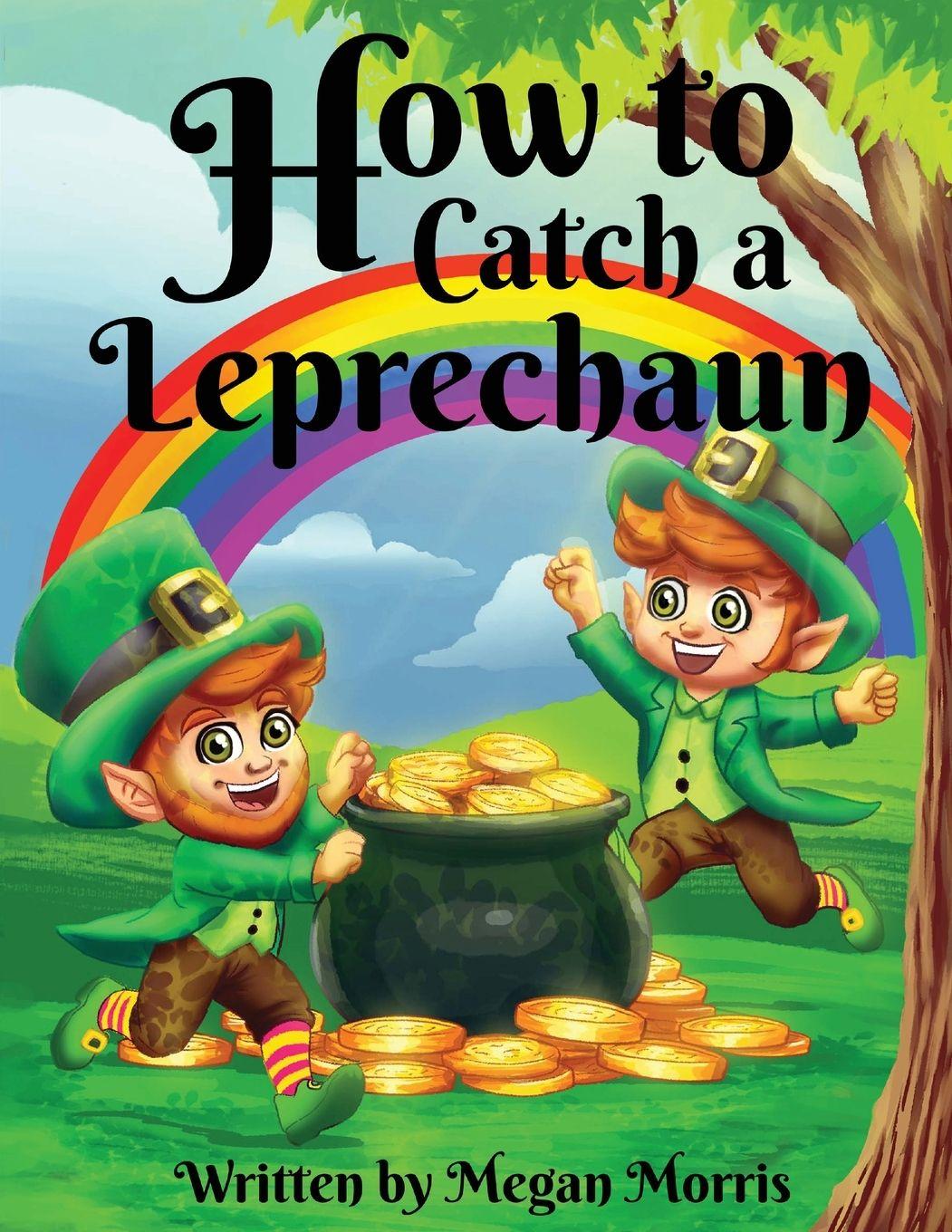 Vorderes Coverbild How to Catch a Leprechaun