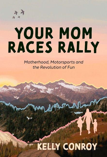 Vorderes Coverbild Your Mom Races Rally