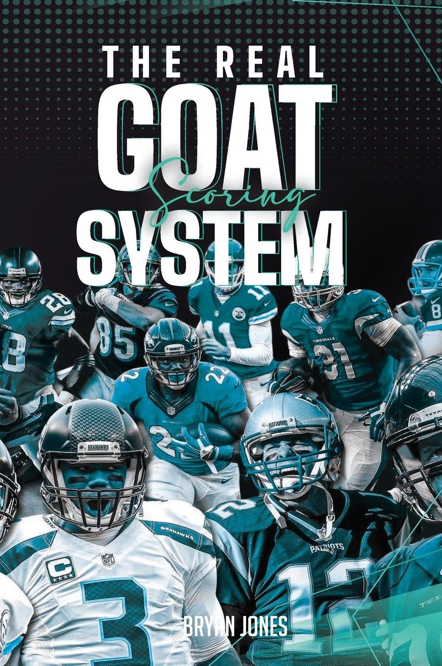 Vorderes Coverbild THE REAL GOAT SCORING SYSTEM