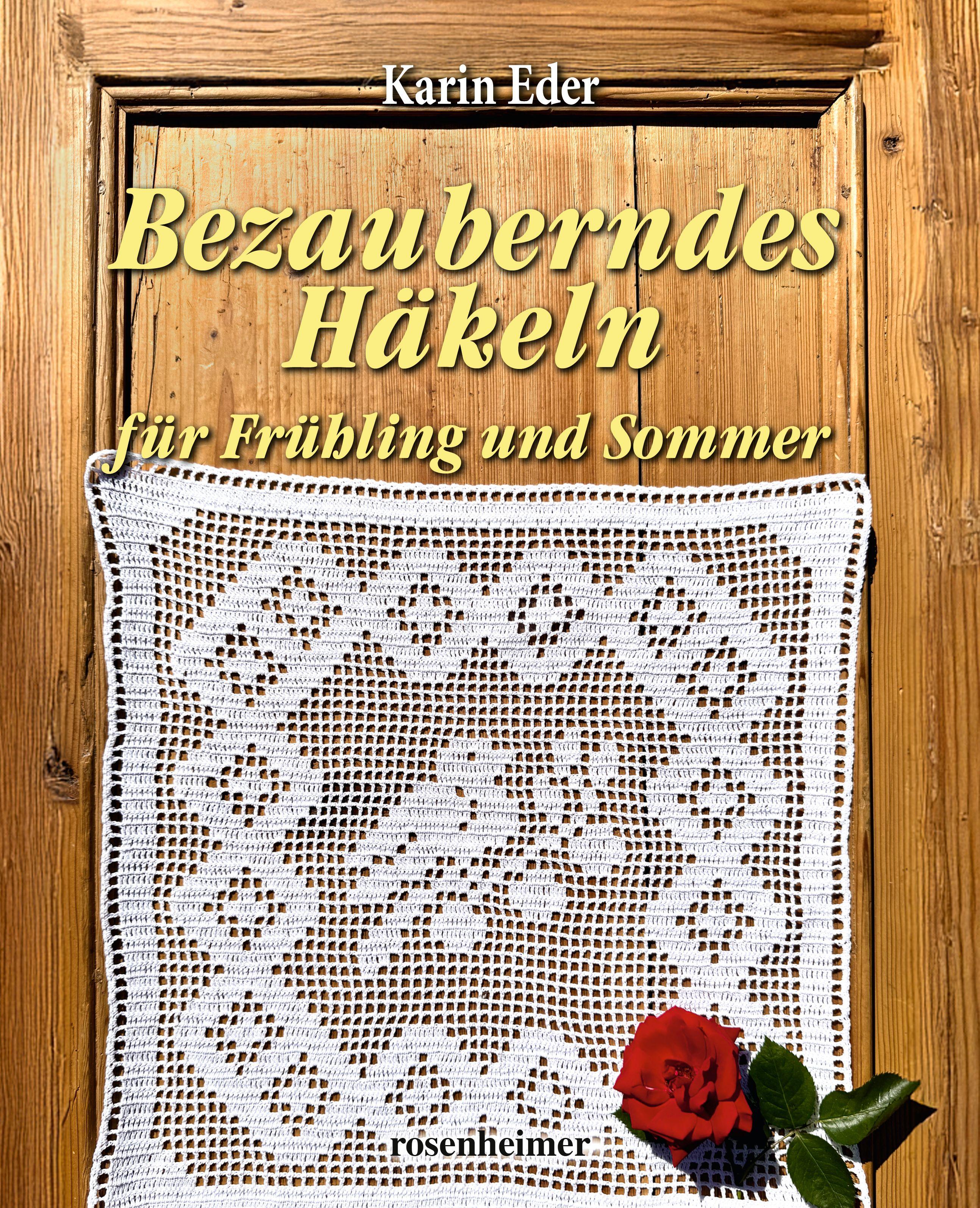 Vorderes Coverbild Bezauberndes Häkeln für Frühling und Sommer