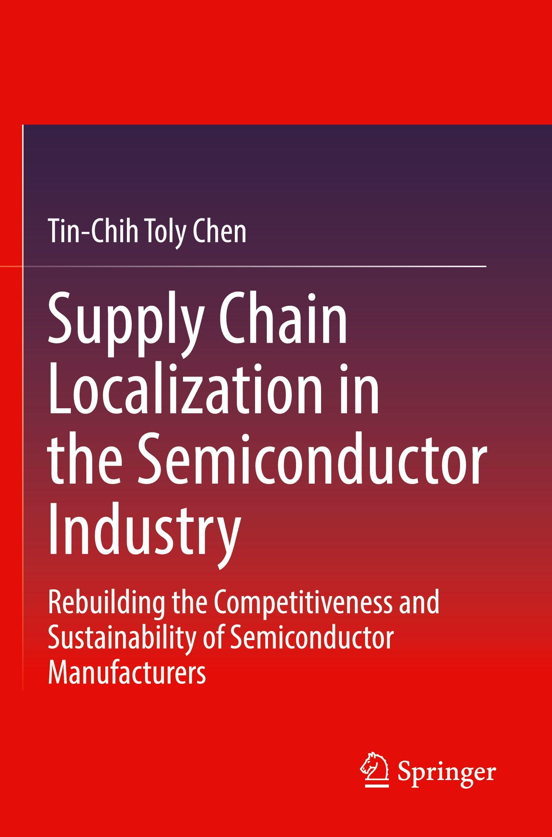 Vorderes Coverbild Supply Chain Localization in the Semiconductor Industry