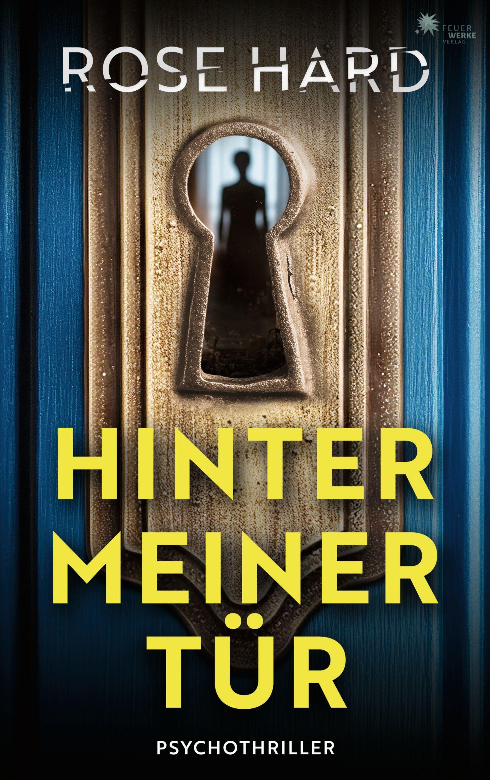Vorderes Coverbild Hinter meiner Tür (- Psychothriller -)