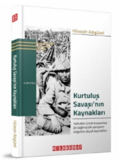 Vorderes Coverbild Kurtulus Savasinin Kaynaklari