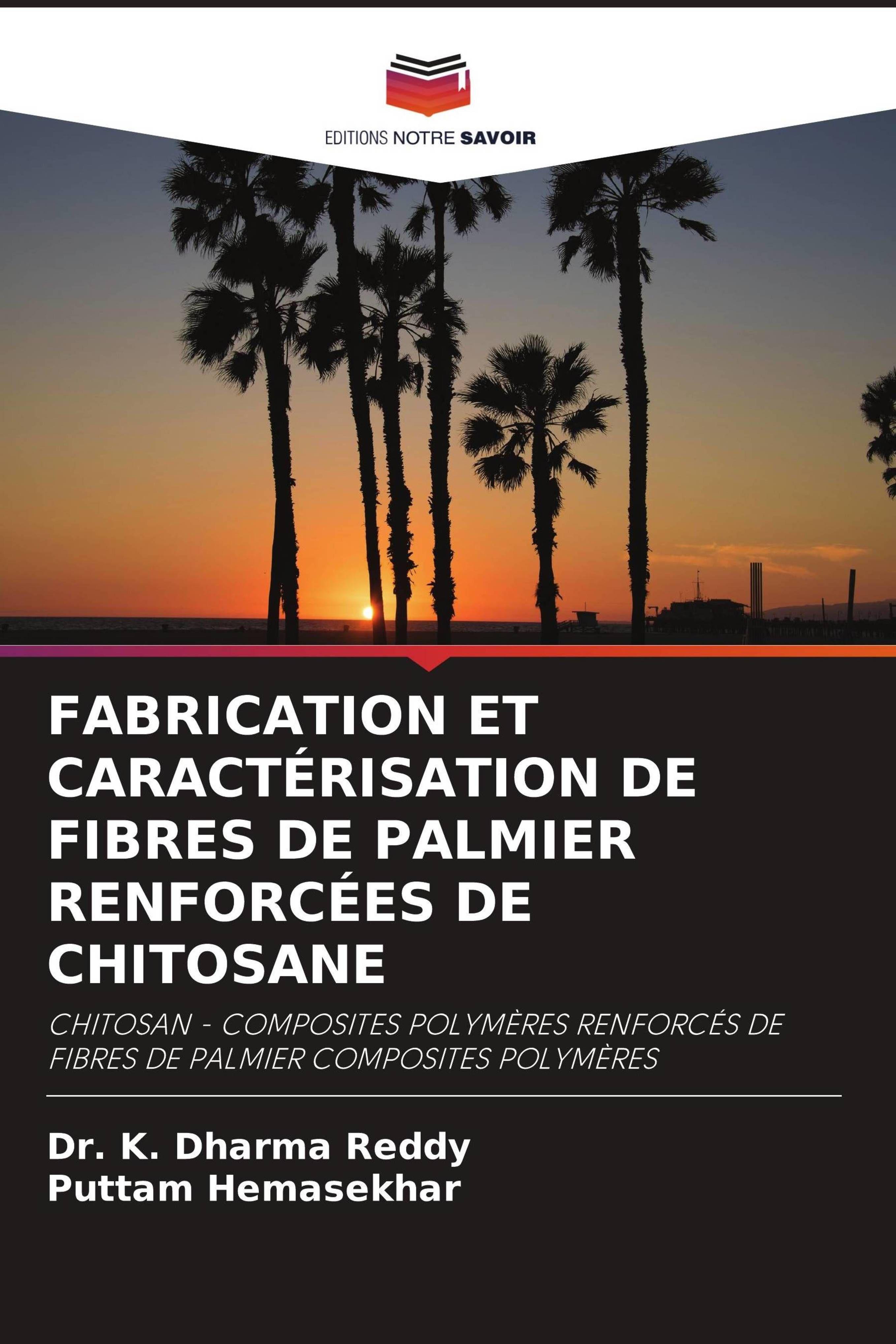 Vorderes Coverbild FABRICATION ET CARACTÉRISATION DE FIBRES DE PALMIER RENFORCÉES DE CHITOSANE