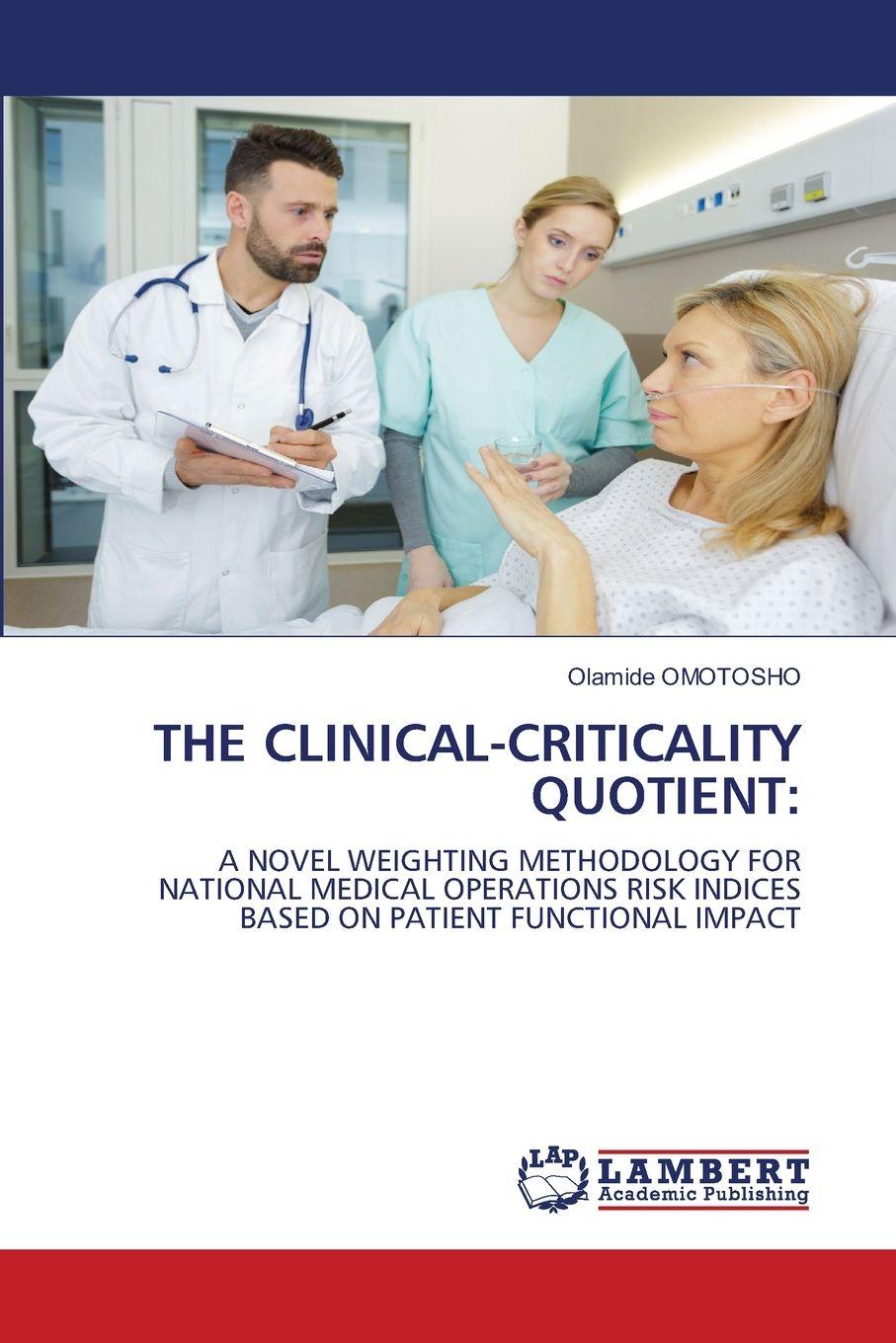 Vorderes Coverbild THE CLINICAL-CRITICALITY QUOTIENT: