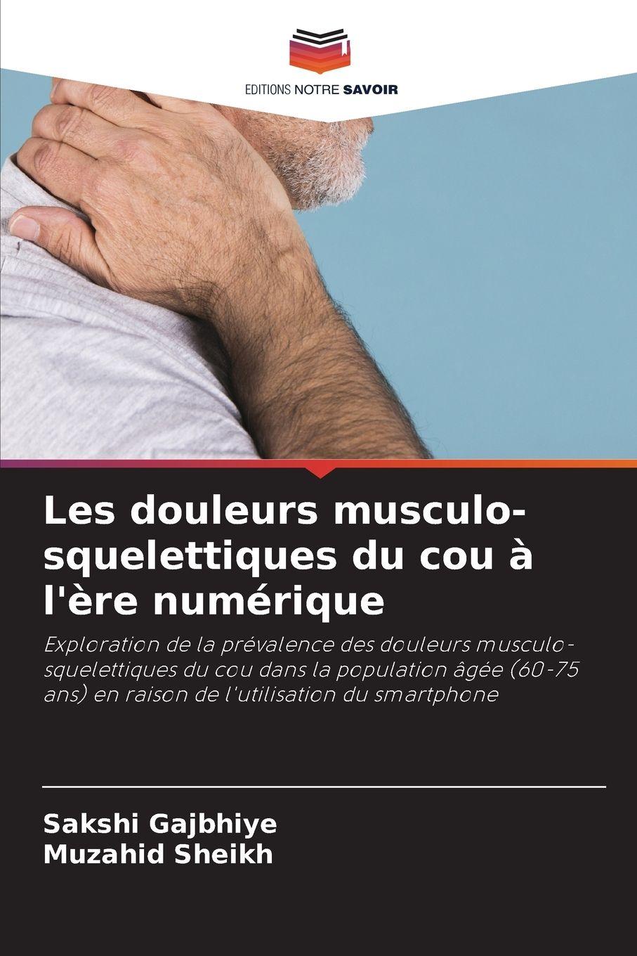 Vorderes Coverbild Les douleurs musculo-squelettiques du cou à l'ère numérique