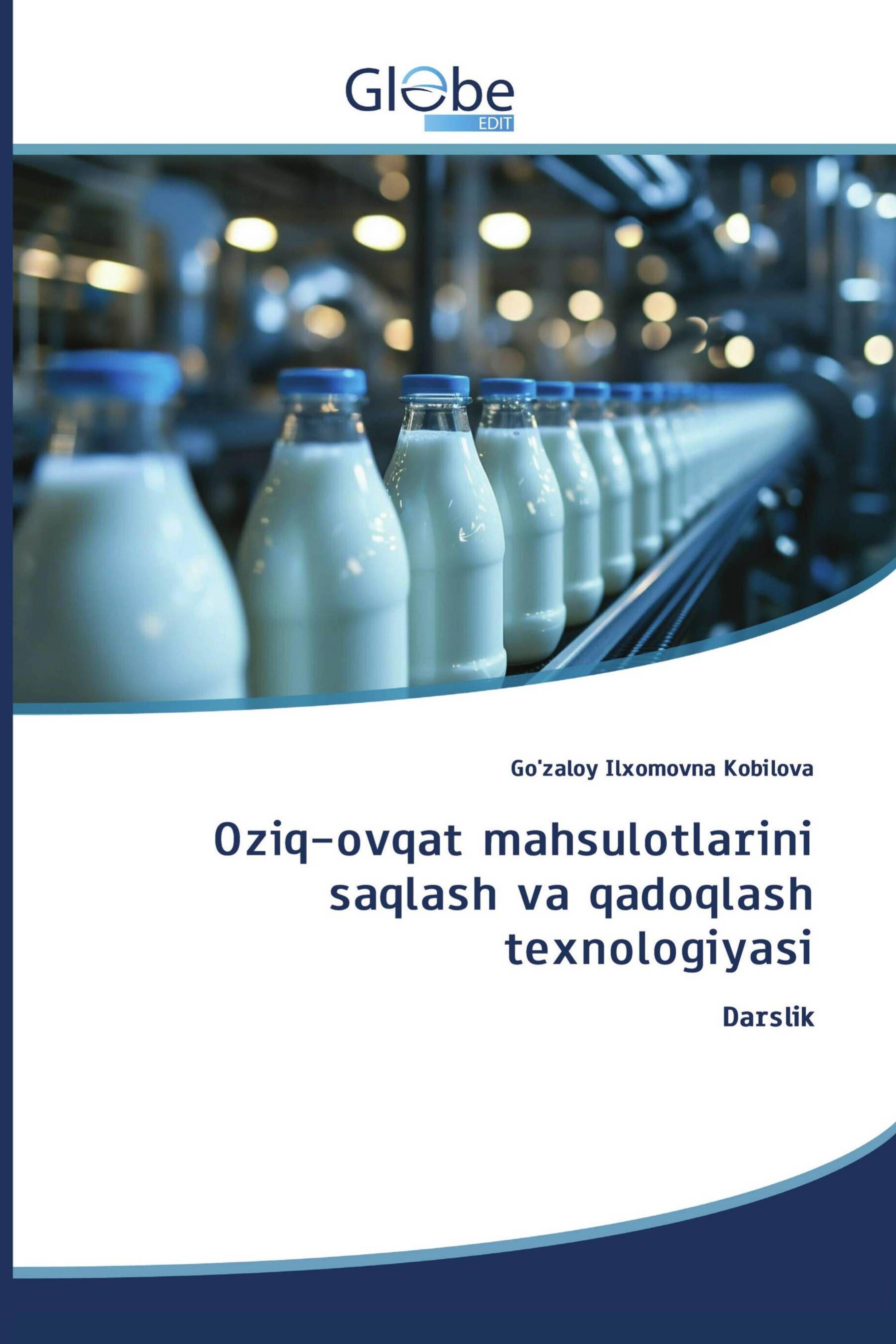 Vorderes Coverbild ¿ziq-¿vqat mahsul¿tlarini saqlash va qad¿qlash t¿xn¿l¿giyasi