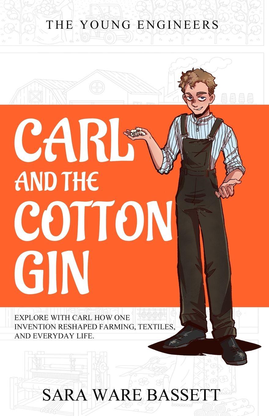 Vorderes Coverbild Carl and the Cotton Gin