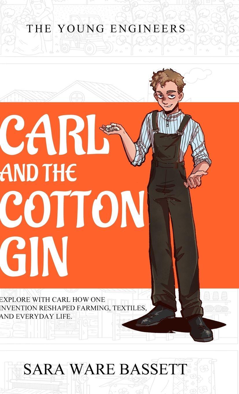 Vorderes Coverbild Carl and the Cotton Gin