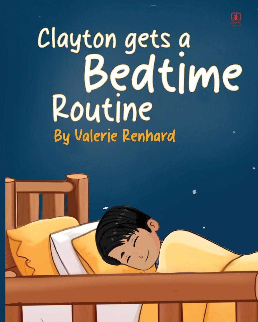 Vorderes Coverbild Clayton gets a Bedtime Routine