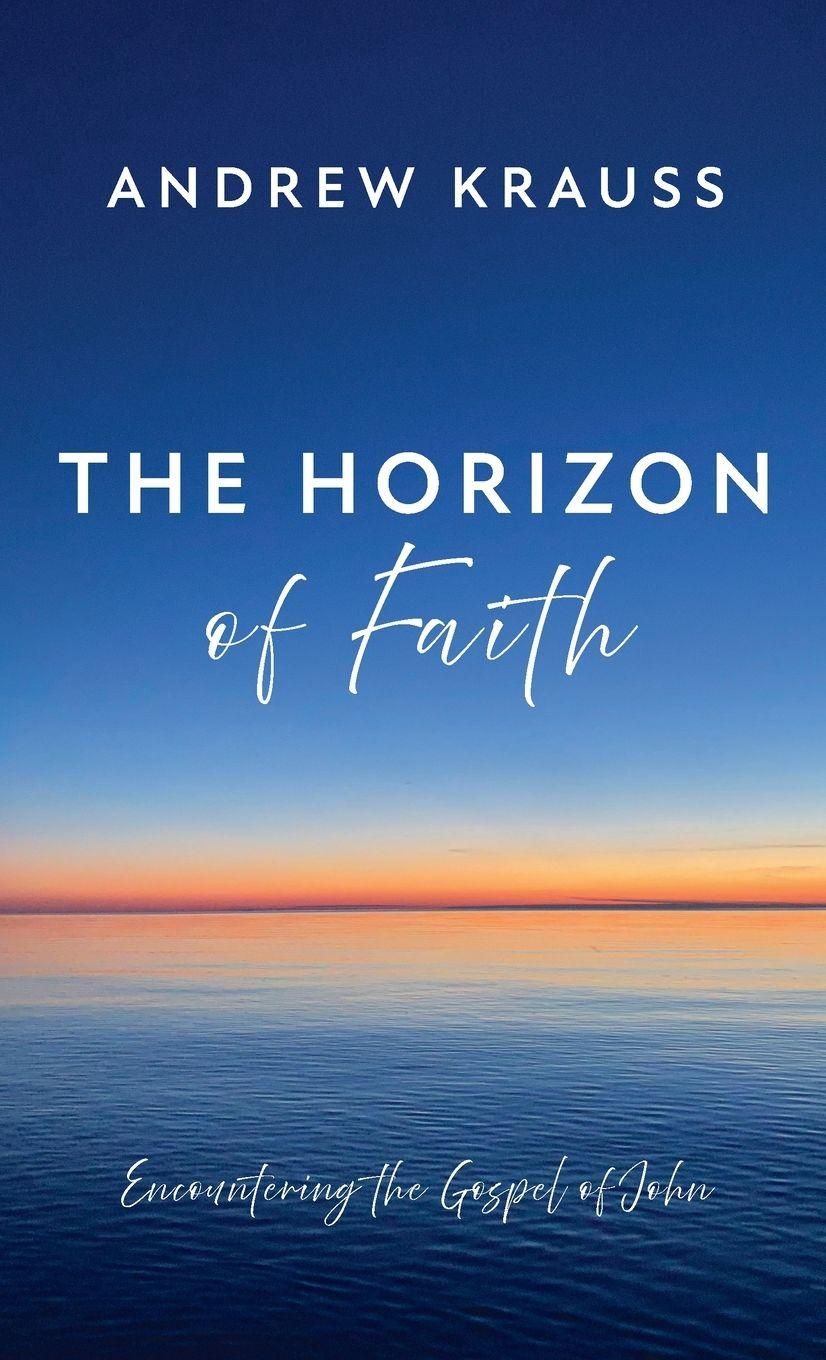 Vorderes Coverbild The Horizon of Faith