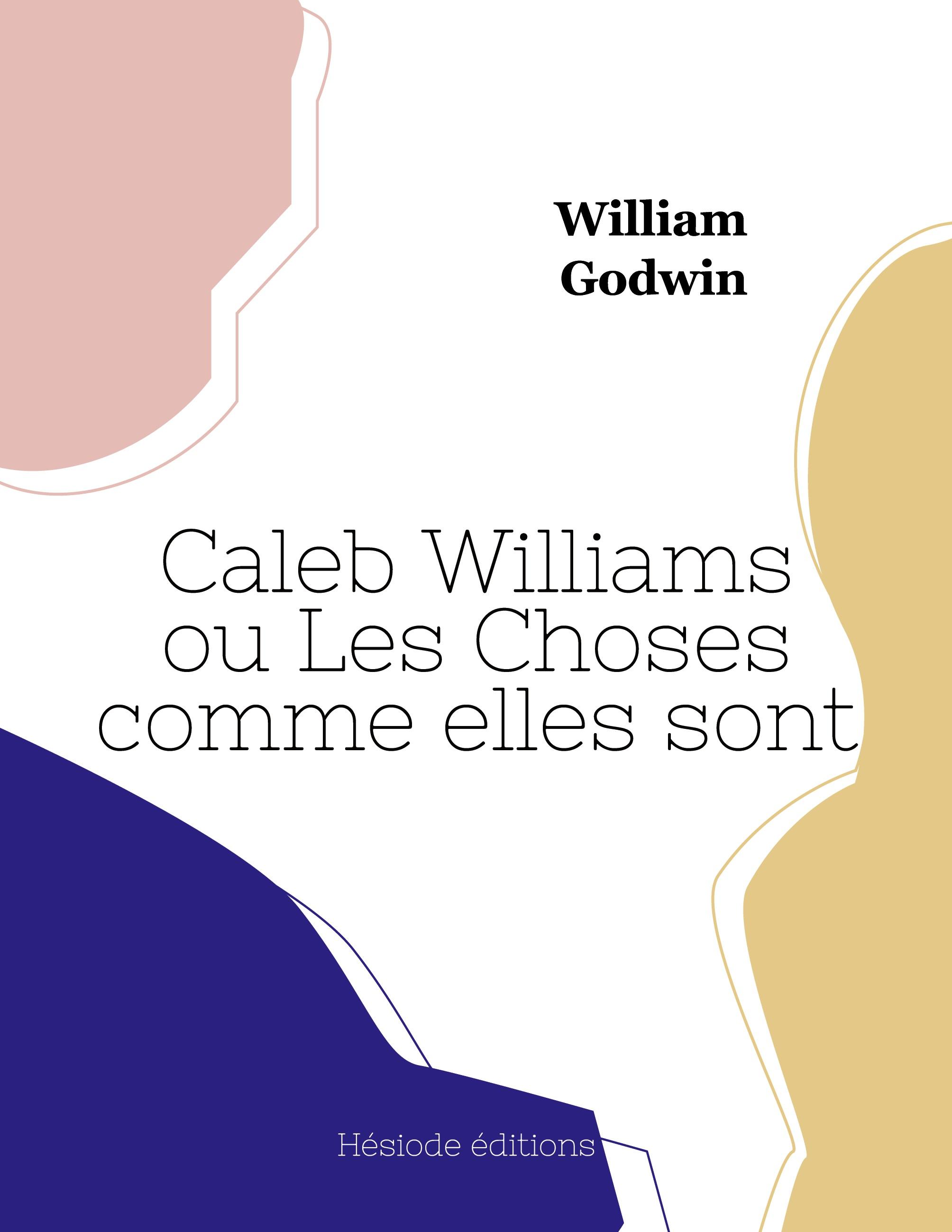 Vorderes Coverbild Caleb Williams ou Les Choses comme elles sont (grand format)