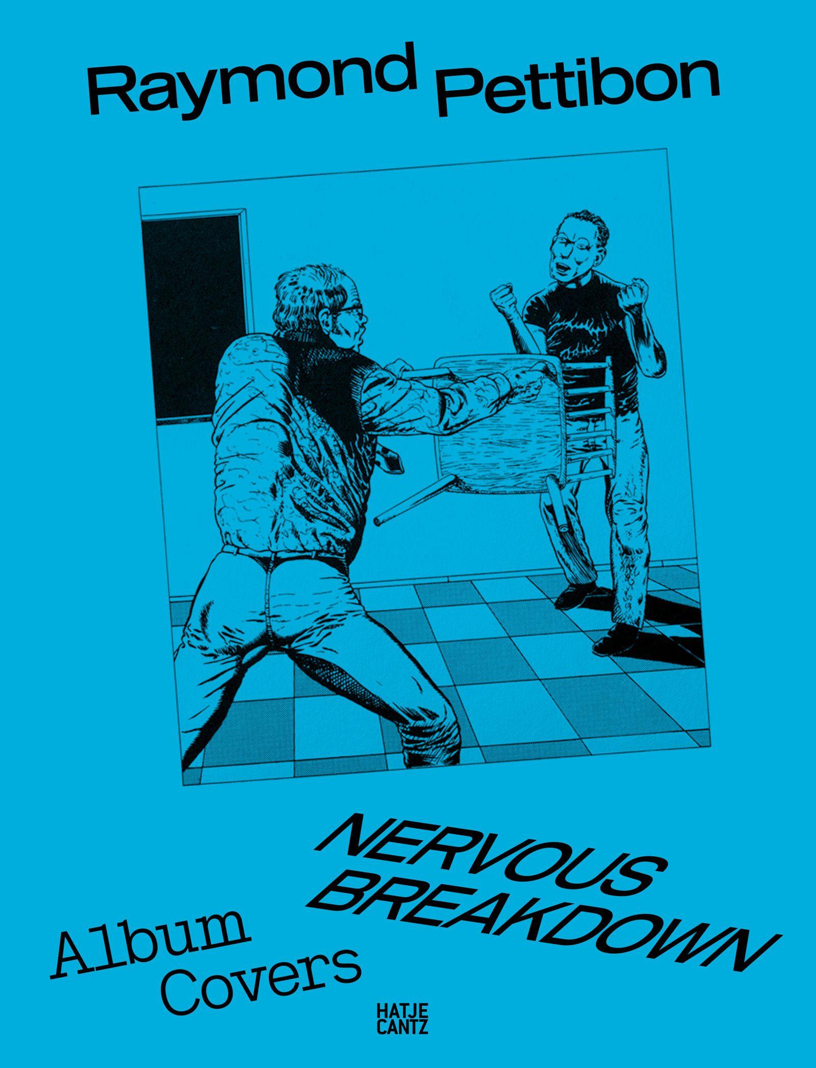 Vorderes Coverbild Raymond Pettibon: Nervous Breakdown