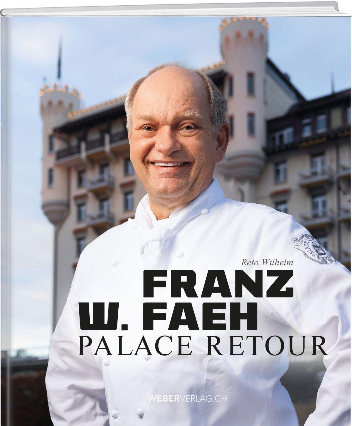 Vorderes Coverbild Franz W. Faeh - Palace retour