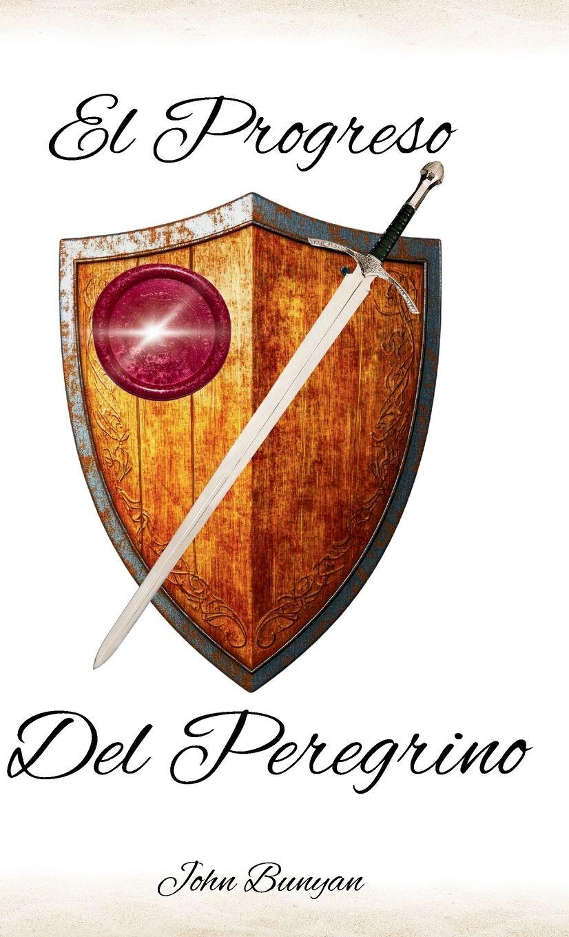 Vorderes Coverbild El Progreso del Peregrino