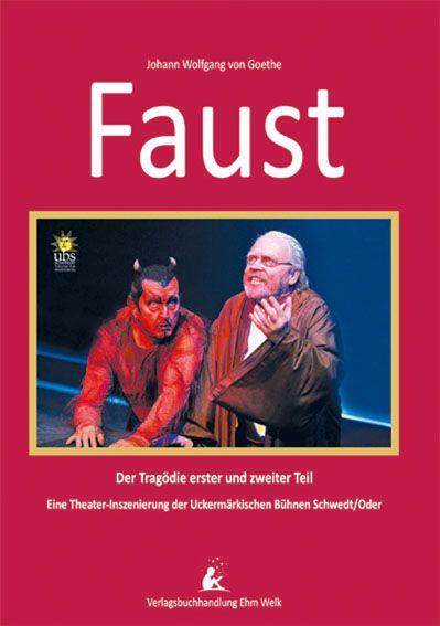Vorderes Coverbild Faust. Der Tragödie erster und zweiter Teil
