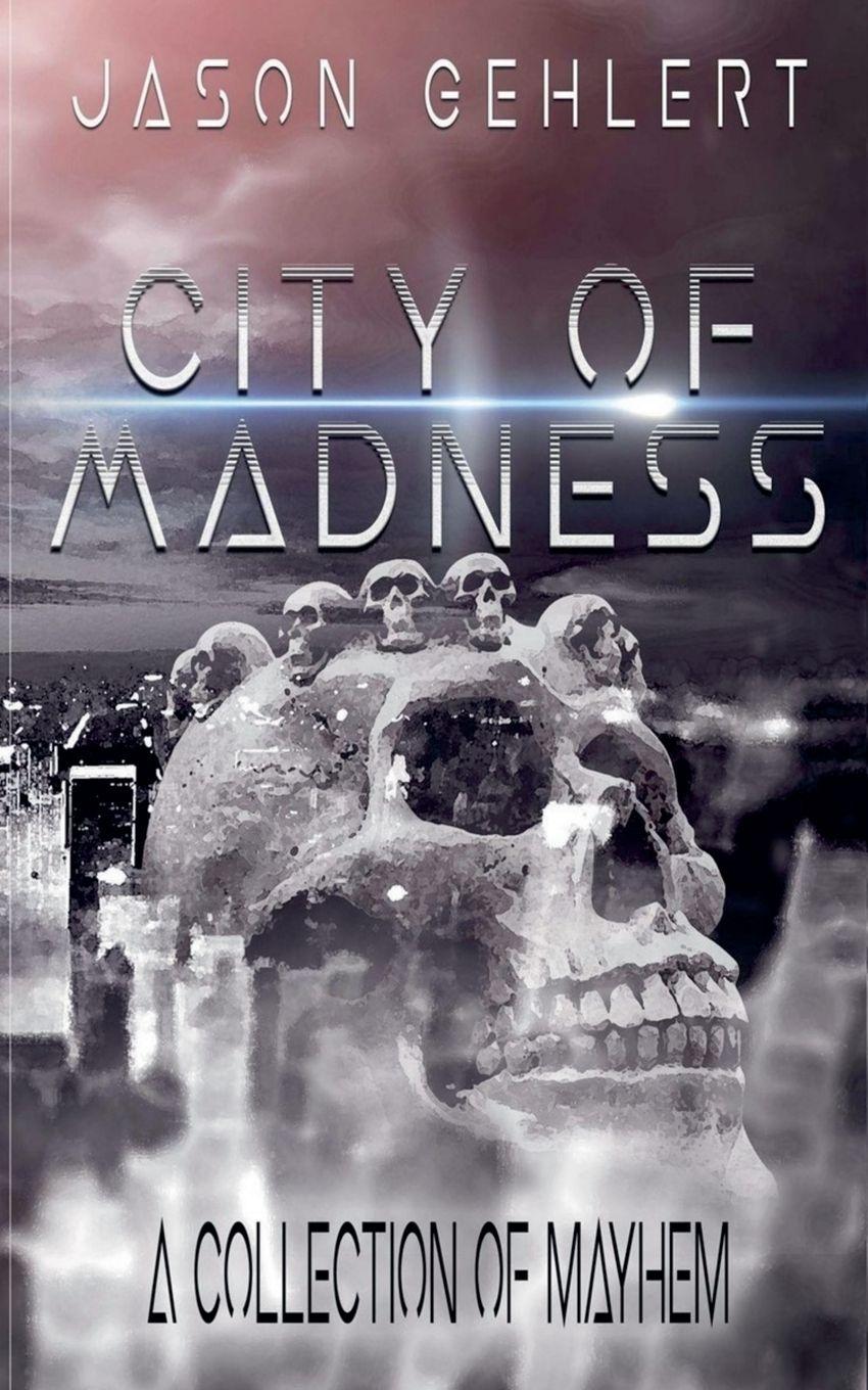 Vorderes Coverbild City of Madness