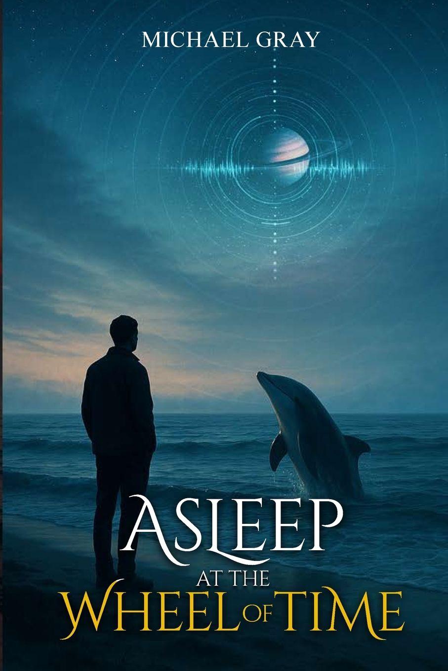 Vorderes Coverbild Asleep at the Wheel of Time