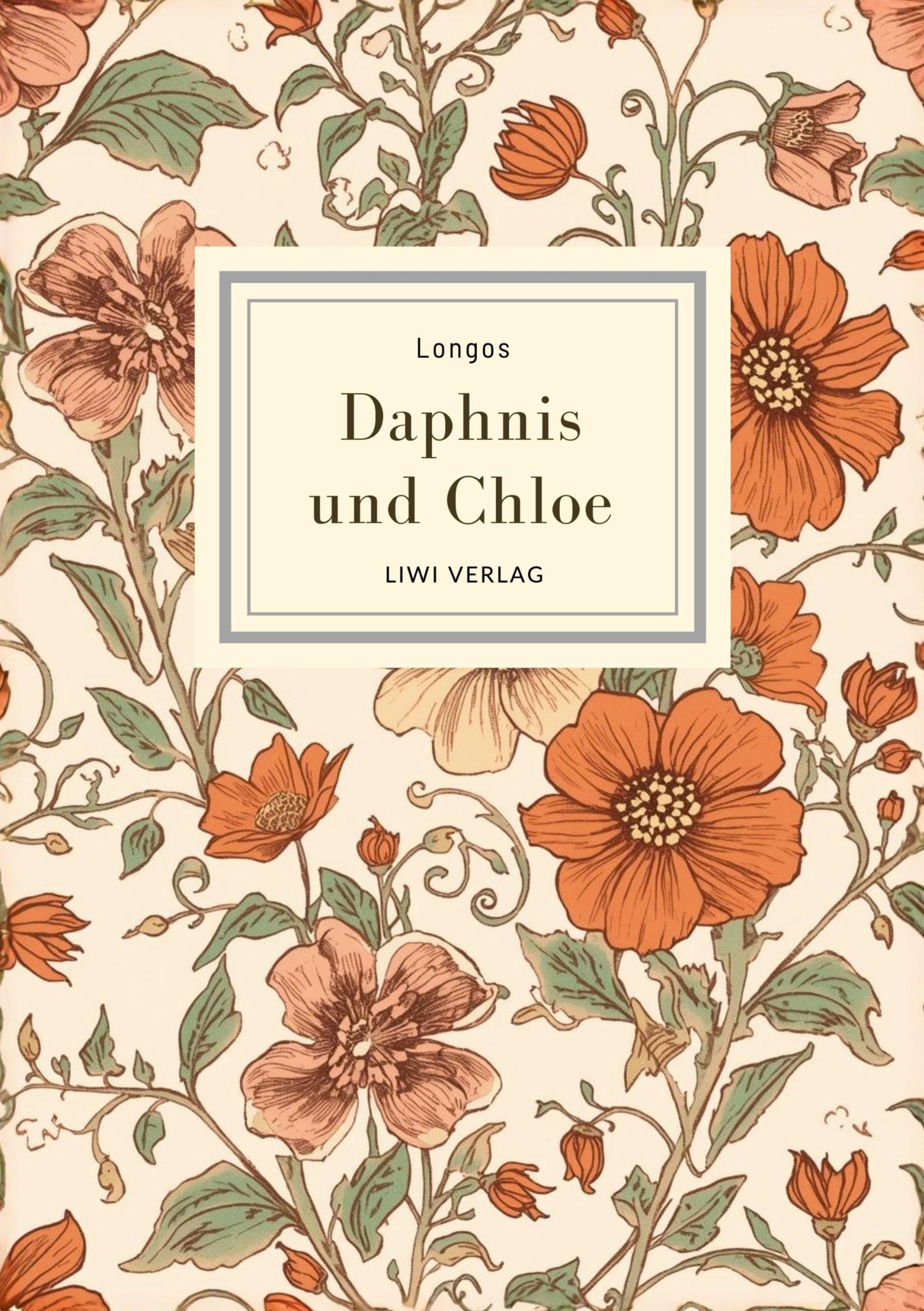 Vorderes Coverbild Longos: Daphnis und Chloe. Neuausgabe