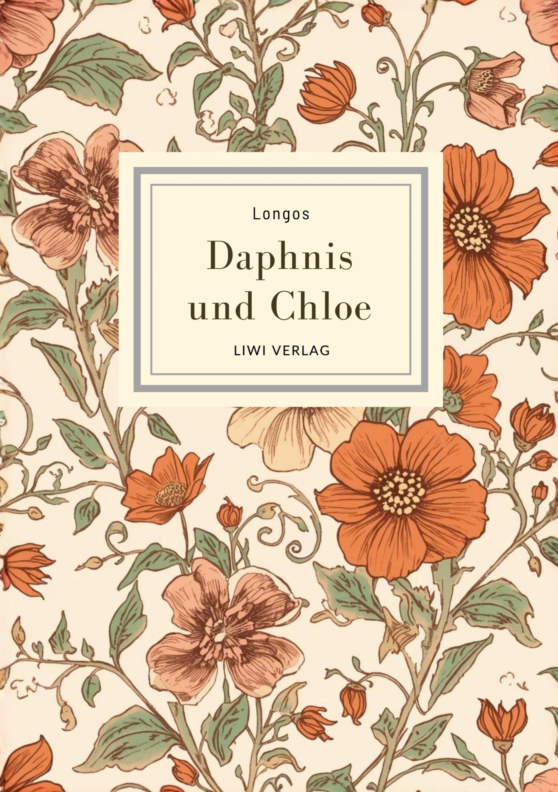 Vorderes Coverbild Longos: Daphnis und Chloe. Neuausgabe