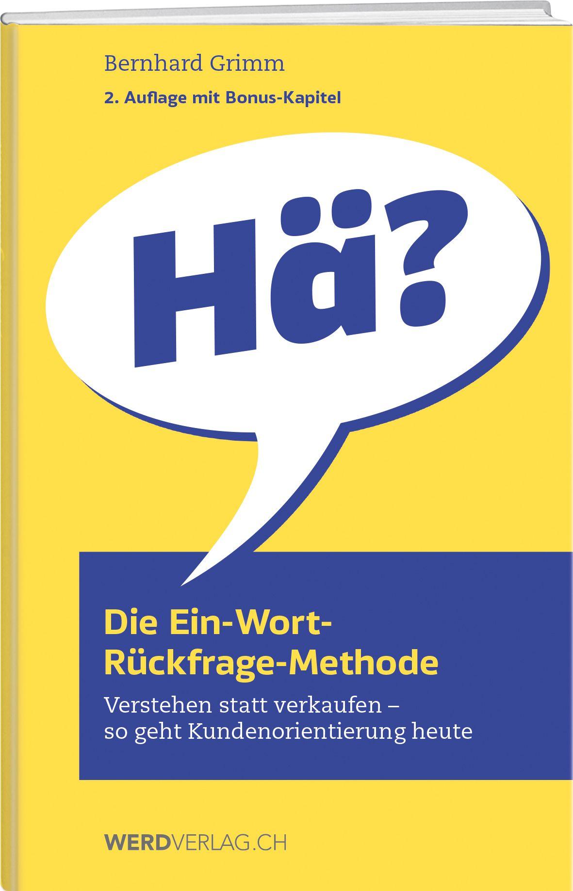 Vorderes Coverbild Die Ein-Wort-Rückfrage-Methode